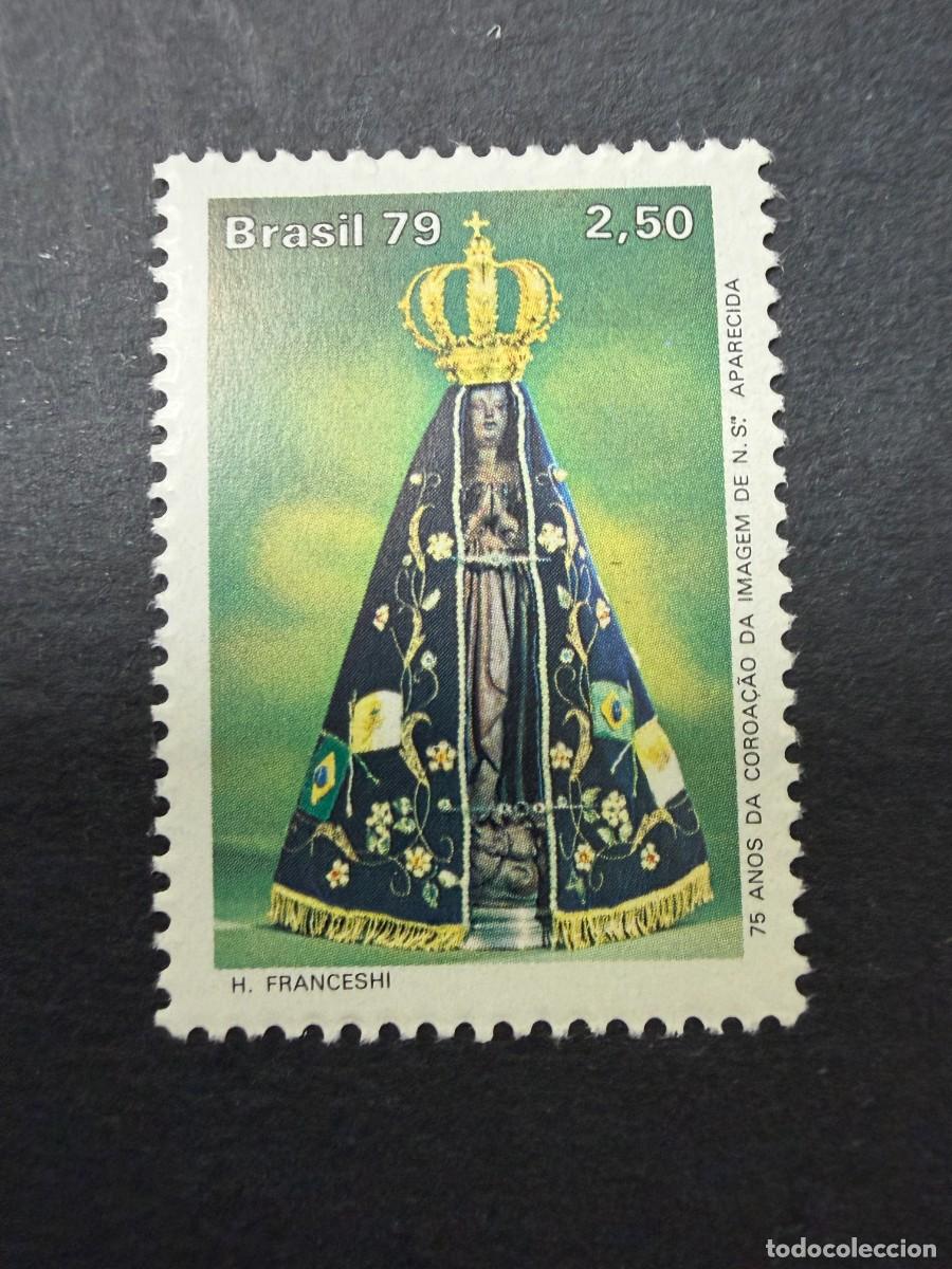 Sellos: BRASIL, 1979. YVERT 1380. 75 ANIV. CORONACION NTRA. SRA. DE LA APARECIDA. NUEVOS. SIN FIJASELLOS.VER