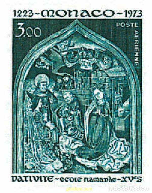 Stamps: 227394 MNH MONACO 1973 NAVIDAD Y 750 ANIVERSARIO DE LA INSTITUCION SAN FRANCISCO DE ASIS