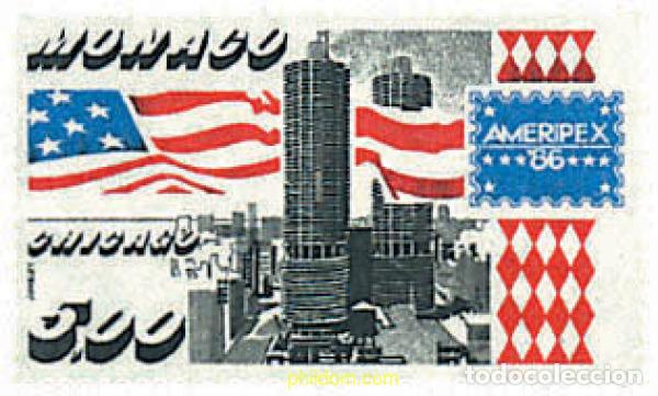 Sellos: 32469 MNH MONACO 1986 AMERIPEX 86. EXPOSICION FILATELICA INTERNACIONAL