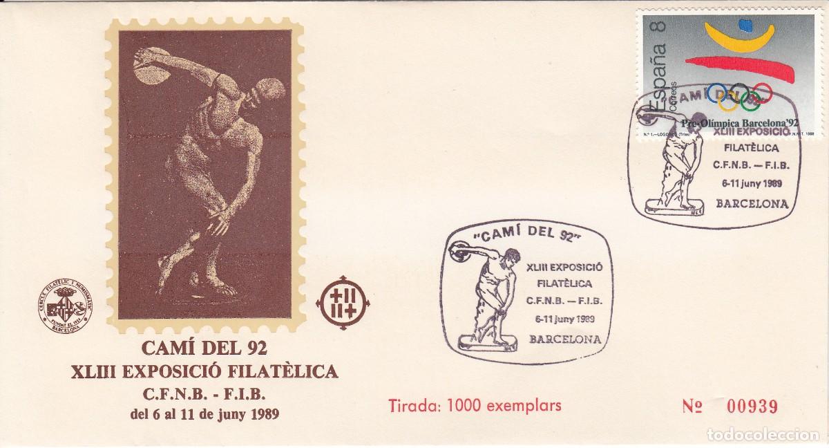 Sellos: JUEGOS OLIMPICOS BARCELONA 92 - 1989 - MATASELLOS EXPOSICI&Oacute; FILAT&Eacute;LICA CAM&Iacute; DEL 92 ,- BARCELONA