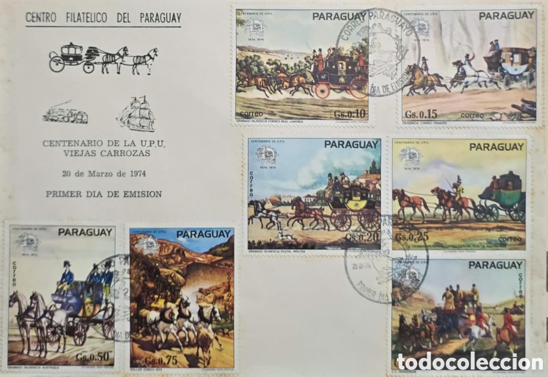 Sellos: CA) Paraguay , sobre de primer d&iacute;a de emisi&oacute;n que conmemora el Centenario de la U.P.U. con timbr