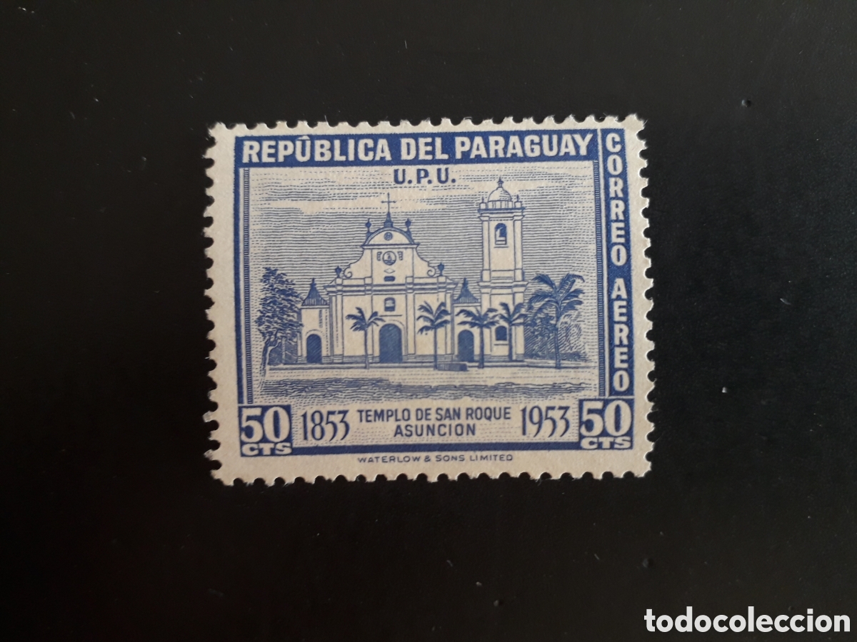 Sellos: PARAGUAY YVERT A 199 SELLO SUELTO SIN GOMA 1954 IGLESIA DE SAN ROQUE, ASUNCI&Oacute;N PEDIDO M&Iacute;NIMO 3&euro;