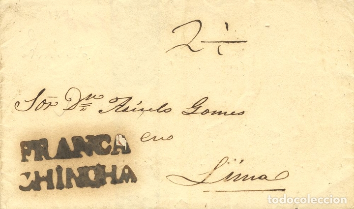 Francobolli: Perú. Sobre . (1850ca). CHINCHA a LIMA. Marca FRANCA / CHINCHA, en negro, no reseñada. MAGNIFICA. R