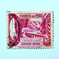 Sellos: SELLO POSTAL PERÚ 1949 80 C BALCON SAN LORENZO , VIA CENTRAL DE PENETRACIÓN A LA MONTAÑA