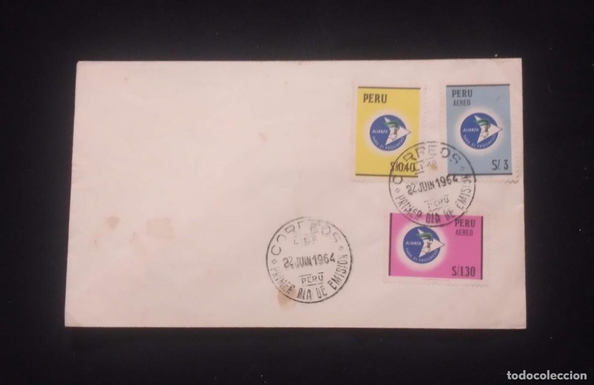 Sellos: D)1964, PERU, FIRST DAY COVER, ISSUE, ALLIANCE FOR PROGRESS, FDC - Foto 1