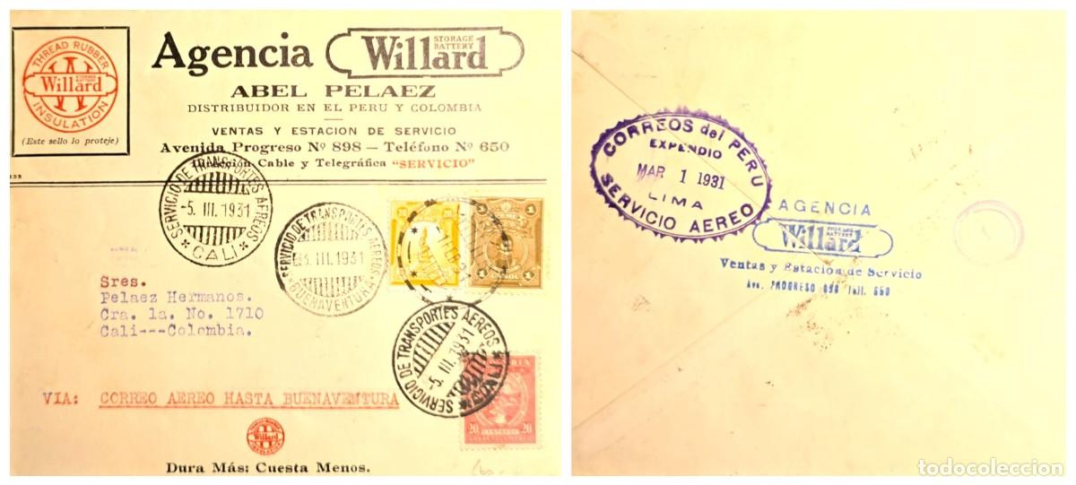Sellos: O) 1931 PERU, SCADTA, SERVICIOS DE TRANSPORTES AEREOS PERU. AGENCIA WILLARD, RECEIVED CANCELLATION I