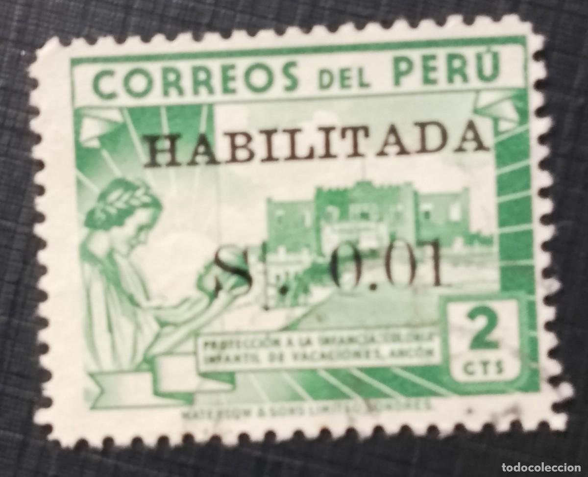 Sellos: V/F 2 CENTAVOS - A&Ntilde;O 1945 - COLONIA INFANTIL DE VACACIONES ANCON - HABILITADA S/.0.01