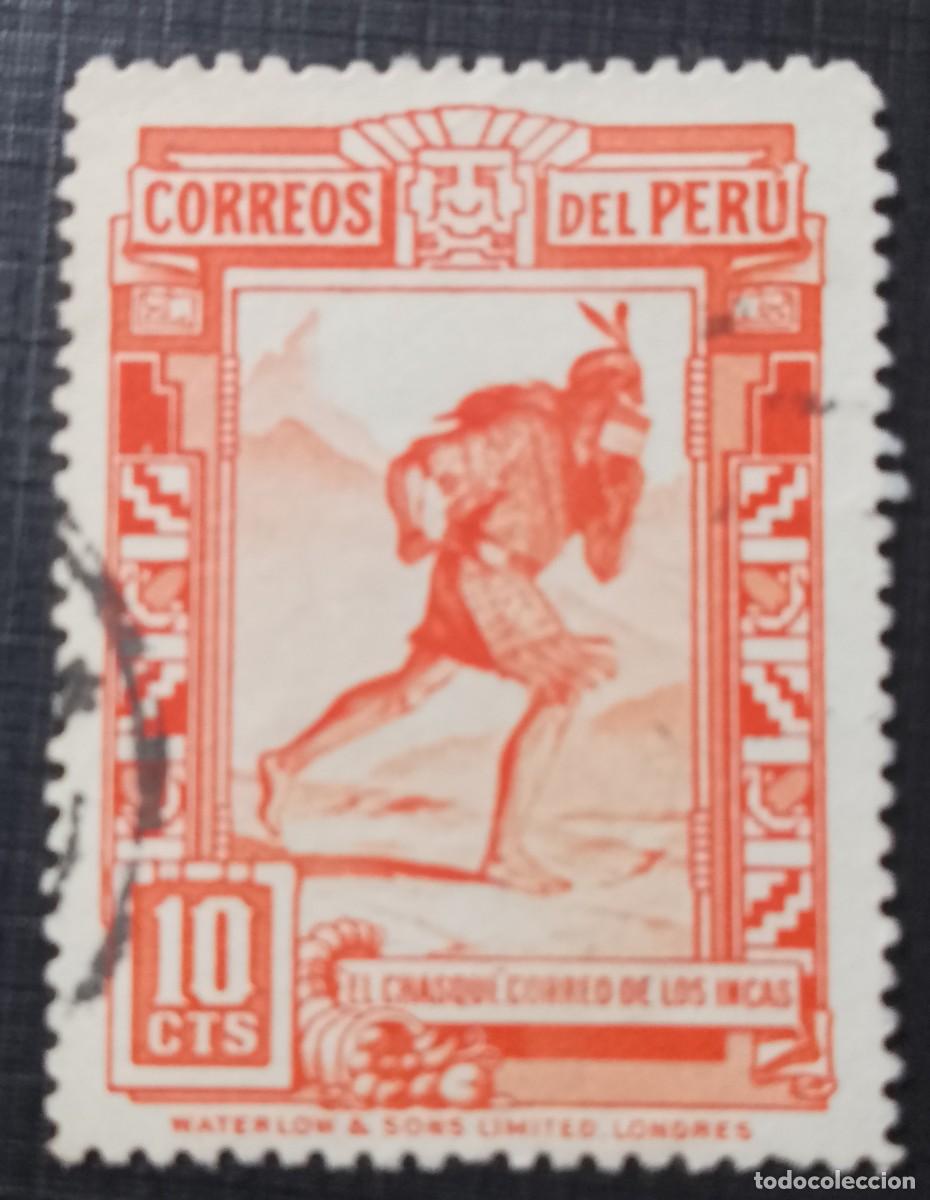Sellos: V/F 10 CTS - EL CHASQUI, CORREO DE LOS INCAS.