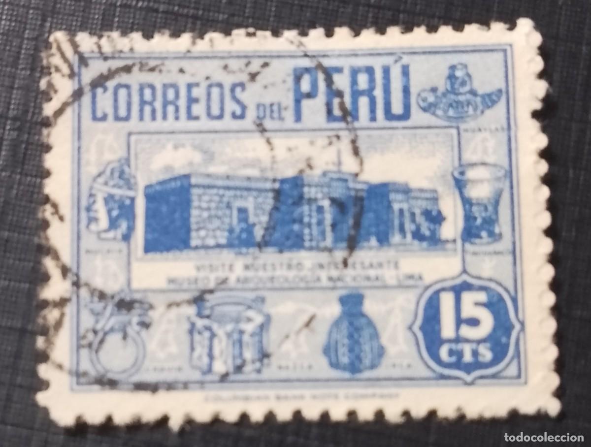 Sellos: V/F 15 CTS - A&Ntilde;O 1949 - MUSEO DE ARQUELOGIA NACIONAL