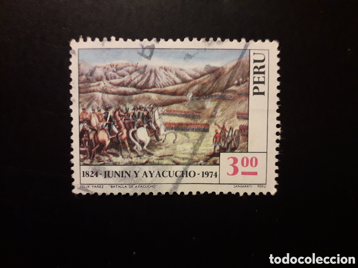 Sellos: PER&Uacute; YVERT 606 SELLO SUELTO USADO 1974 BATALLAS DE JUNIN Y ATACUCHO, PINTURAS PEDIDO M&Iacute;NIMO 3&euro;
