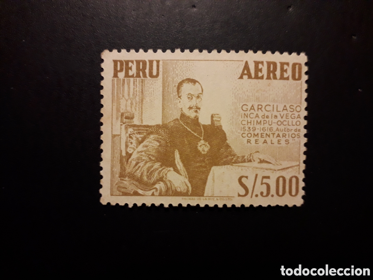 Sellos: PER&Uacute; YVERT A 110 SELLO SUELTO NUEVO *** 1953 INCA GARCILASO DE LA VEGA, LITERATURA PEDIDO M&Iacute;NIMO 3&euro;