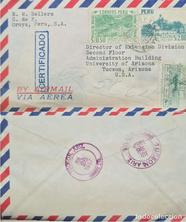 Sellos: MI) 1957, PERU (LA OROYA PERU S.A.) TO TUCSON, ARIZONA; AIRMAIL COVER BEARING THREE STAMPS: THE FIRS