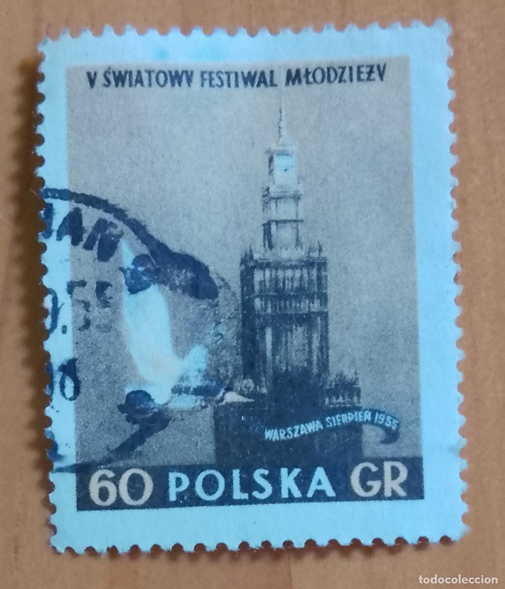 Sellos: POLONIA - V/F 60 GR - 5&ordm; FESTIVAL MUNDIAL DE LA JUVENTUD, A&Ntilde;O 1955