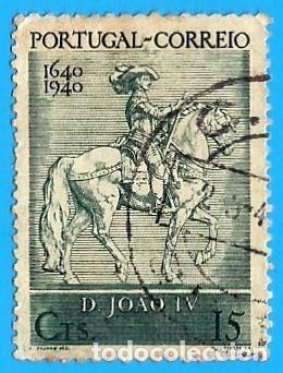 Sellos: PORTUGAL. 1940. REY DON JUAN IV
