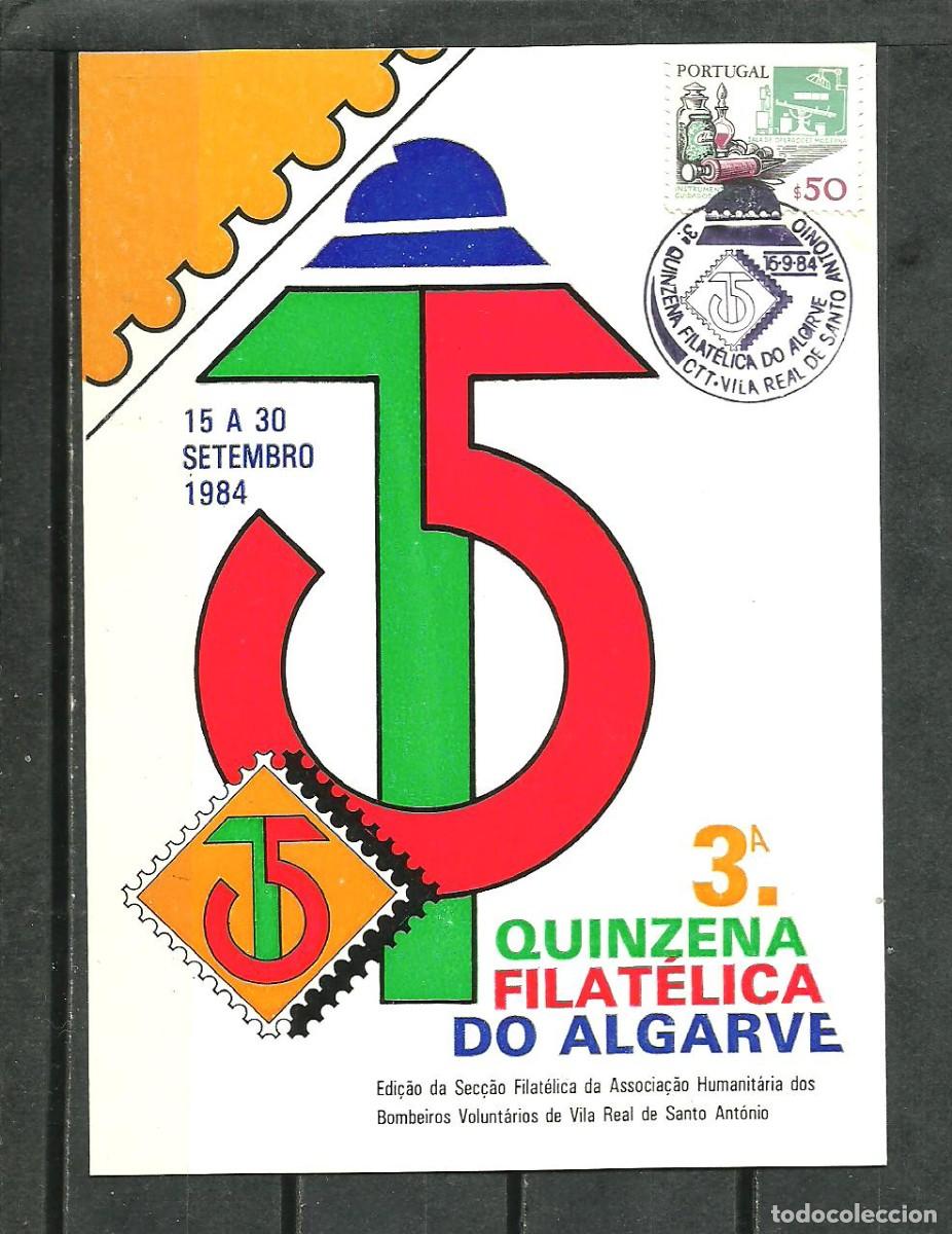 Selos: PORTUGAL - VILA REAL S.ANTONIO 1984 -TARJETA 3&ordf; FILAT.ALGARVE -NO CIRCULADA
