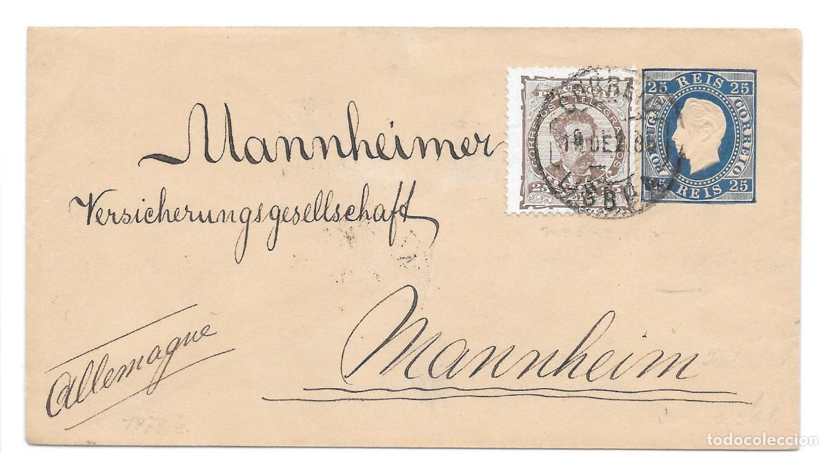 Sellos: SOBRE ENTERO POSTAL 25 REIS + SELLO 25 REIS CIRCULADO DE LISBOA A MANHEIM - ALEMANIA 1885