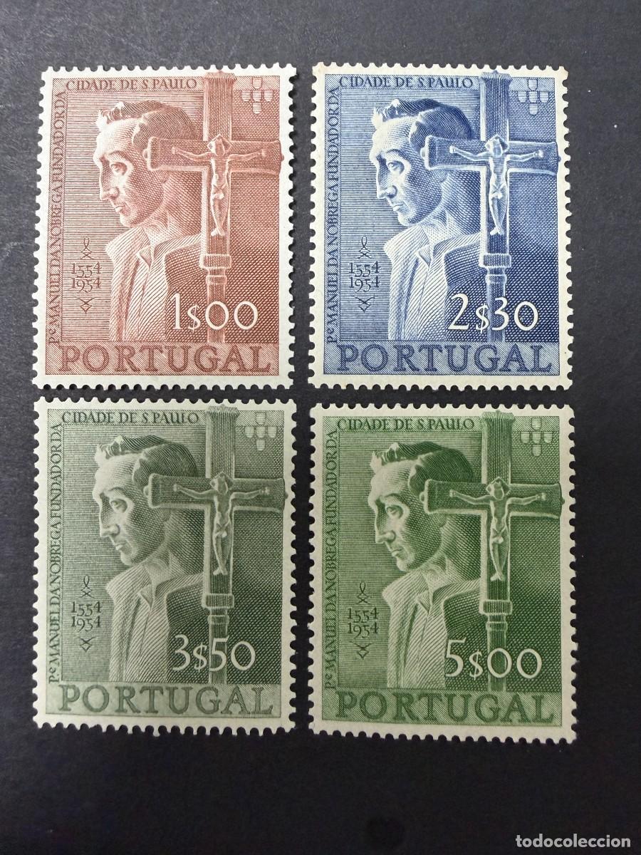 Sellos: PORTUGAL, 1955. YVERT 813/6. FUNDACI&Oacute;N CIUDAD SAO PAULO. SERIE COMPLETA. NUEVOS. CON FIJASELLOS