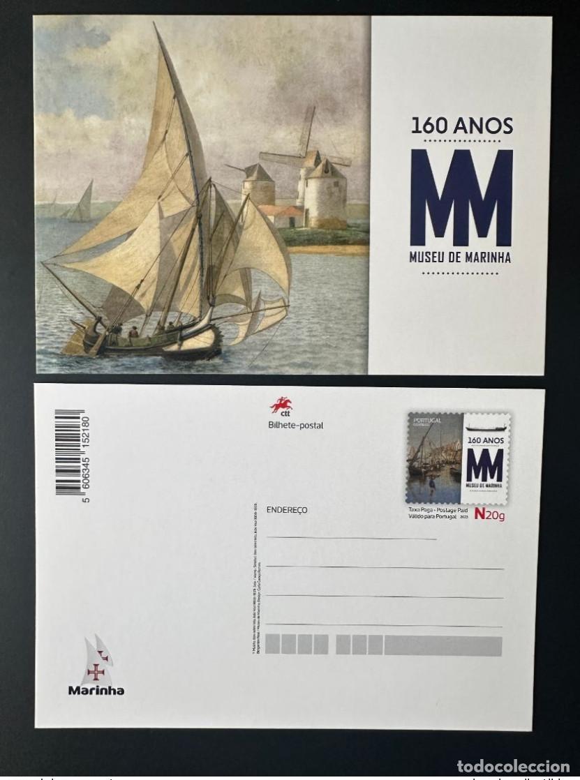 Sellos: Portugal 2023 Papeler&iacute;a postal Inteiro 160 a&ntilde;os Museu de Marinha Navy Marine Barco