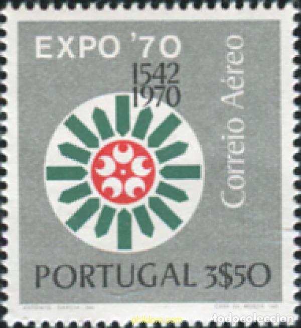 Timbres: 354381 MNH PORTUGAL 1970 EXPO 70. EXPOSICION UNIVERSAL DE OSAKA