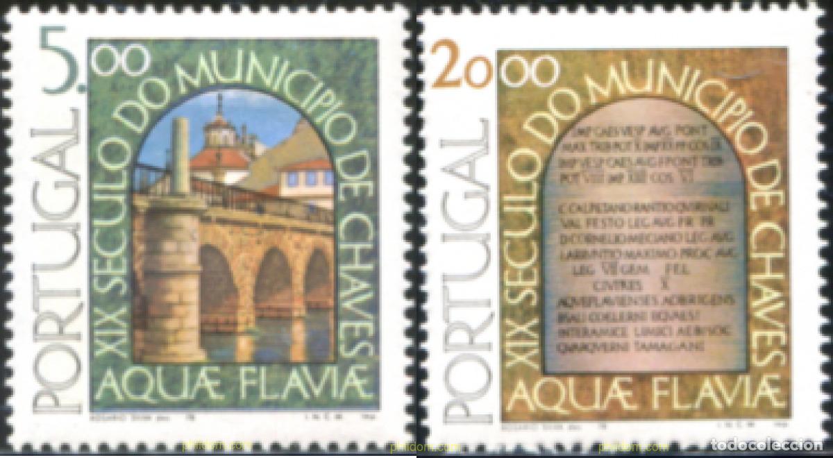 Stamps: 125712 MNH PORTUGAL 1978 19 CENTENARIO DEL MUNICIPIO DE CHAVES