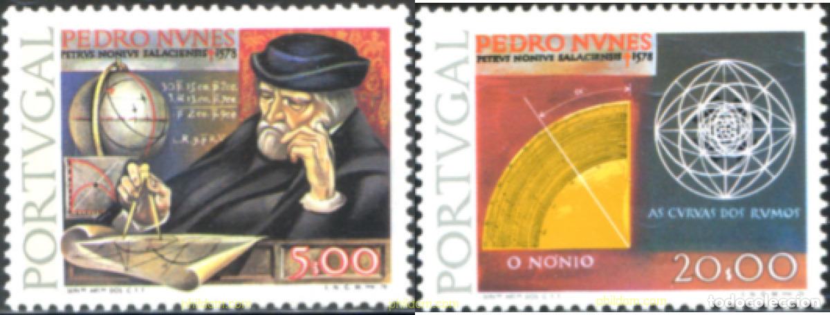 Timbres: 125715 MNH PORTUGAL 1978 4 CENTENARIO DE LA MUERTE DE PEDRO NUNES, MATEMATICO DEL S.XVI