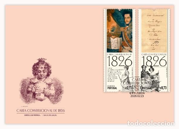 Sellos: Portugal ++ & FDC 200 A&ntilde;os de la Carta Constitucional 1826-2026 (2234)