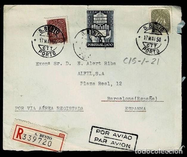 Sellos: C15-1-21 PORTUGAL Historia Postal Sobre circulado de PORTO a BARCELONA con bonito franqueo VER