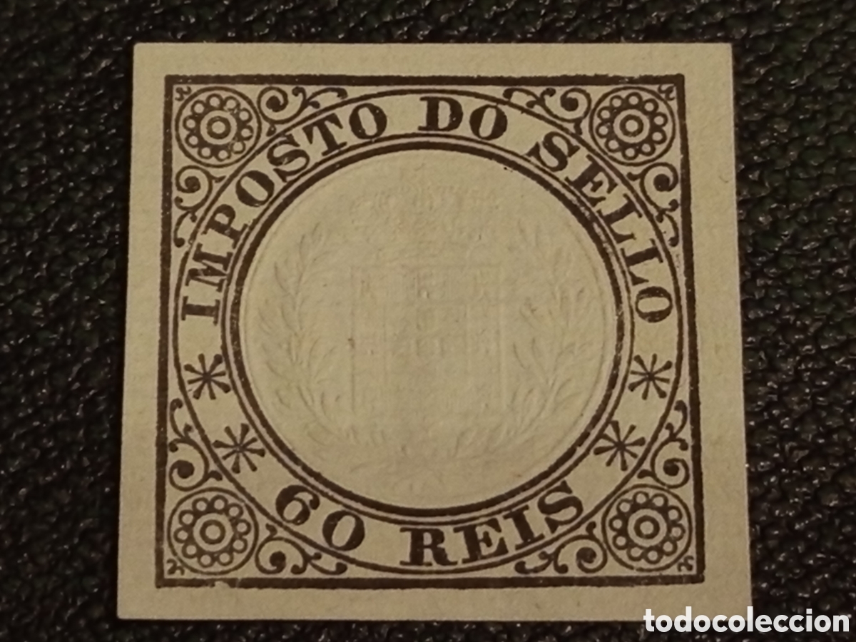 Sellos: Sello Fiscal Portugal 1860 Imposto Do Selo 60 Reis Nuevo Sin Dentar