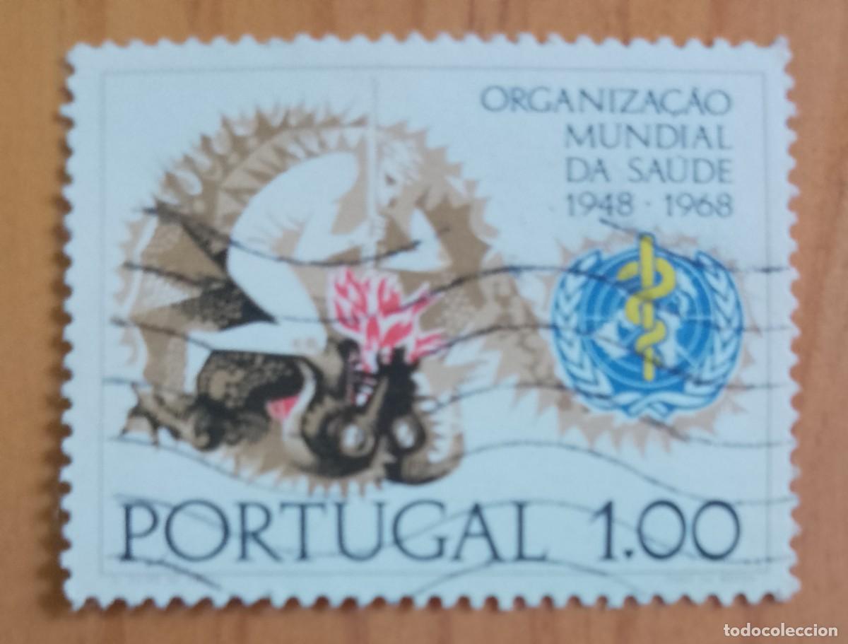 Sellos: PORTUGAL -V/F 1,00 - ORGANIZACI&Oacute;N MUNDIAL DE LA SALUD - 1948.1968