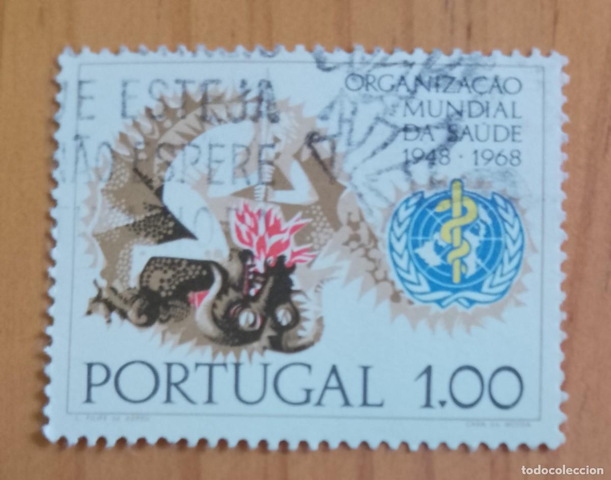 Sellos: PORTUGAL -V/F 1,00 - ORGANIZACI&Oacute;N MUNDIAL DE LA SALUD - 1948.1968
