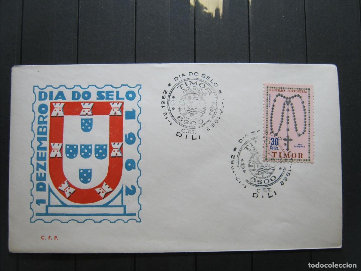 Sellos: TIMOR PORTUGAL FDC SPD PRIMER D&Iacute;A, D&Iacute;A DEL SELLO 1962.