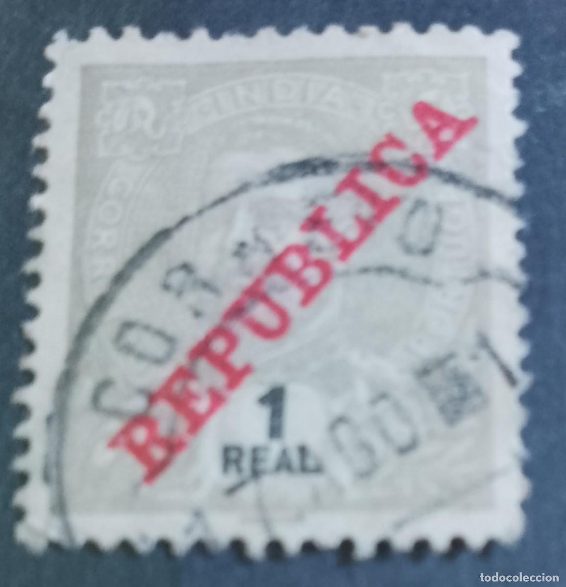 Sellos: INDIA PORTUGAL - V/F 1 REAL - A&Ntilde;O 1903, D. CARLOS I - SUPERPUESTO: REP&Uacute;BLICA - VER DESCRIPCI&Oacute;N
