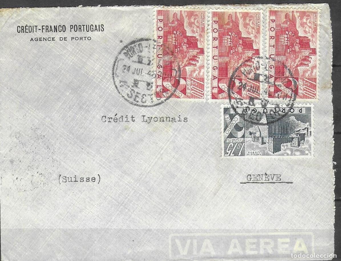 Sellos: Portugal 1946 - Sobre comercial por correo a&eacute;reo de Oporto a Ginebra Cr&eacute;dit Lyonnais - Emisi&oacute;n Casti
