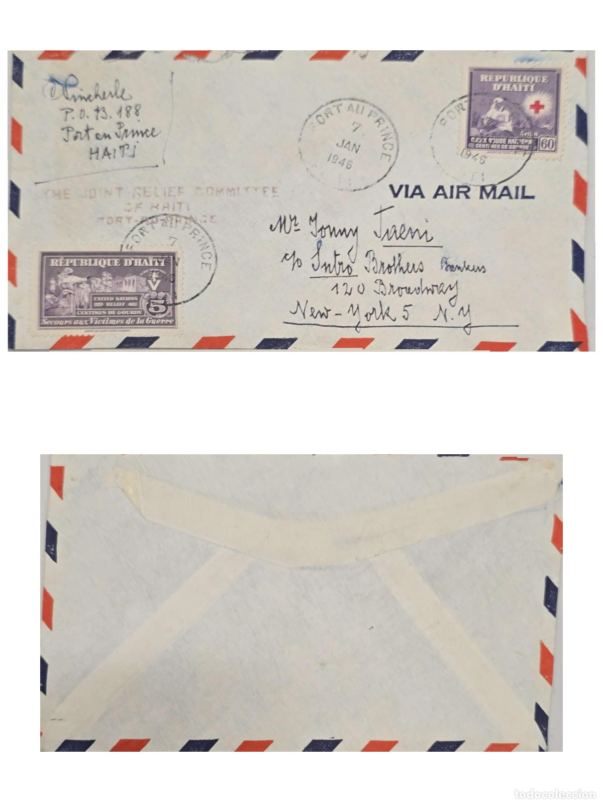 Selos: CMI) 1946. HAITI. UNITED NATIONS. WAR VICTIMS AND RED CROSS. COVER SENT TO USA. FRONT AND BACK. XF