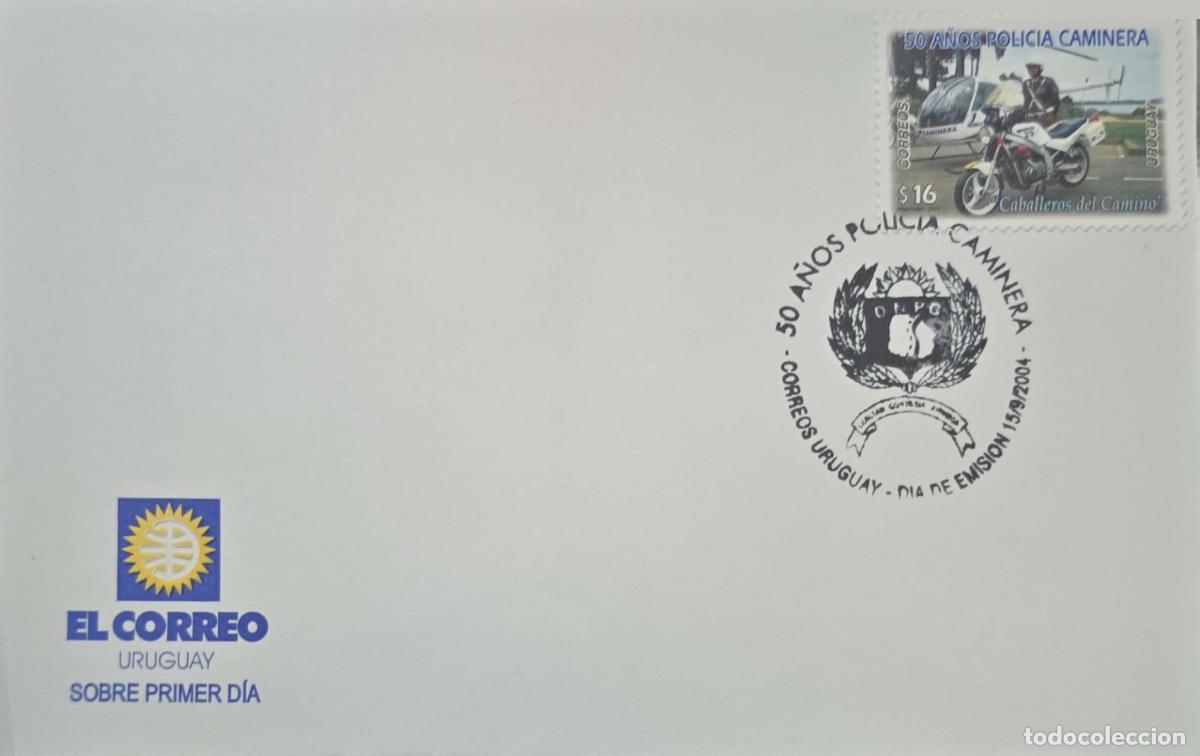 Timbres: CMI) 2004. URUGUAY. POLICE OFFICER WITH MOTORCYCLE AND HELICOPTER. FDC. 50th ANNIVERSARY OF THE HIGH