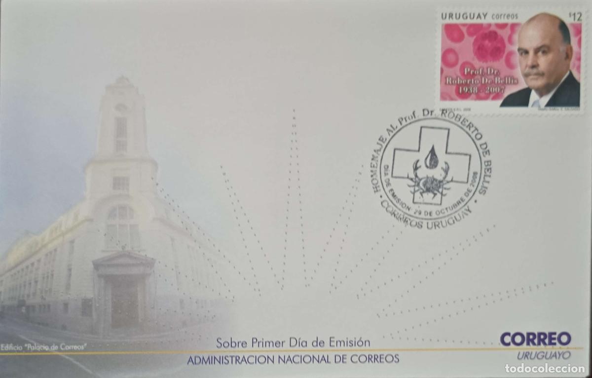 Timbres: CMI) 2008. URUGUAY. PORTRAIT OF DR. DE BELLIES. FDC. POSTAL PALACE. MEDICAL INSIGNIA. XF