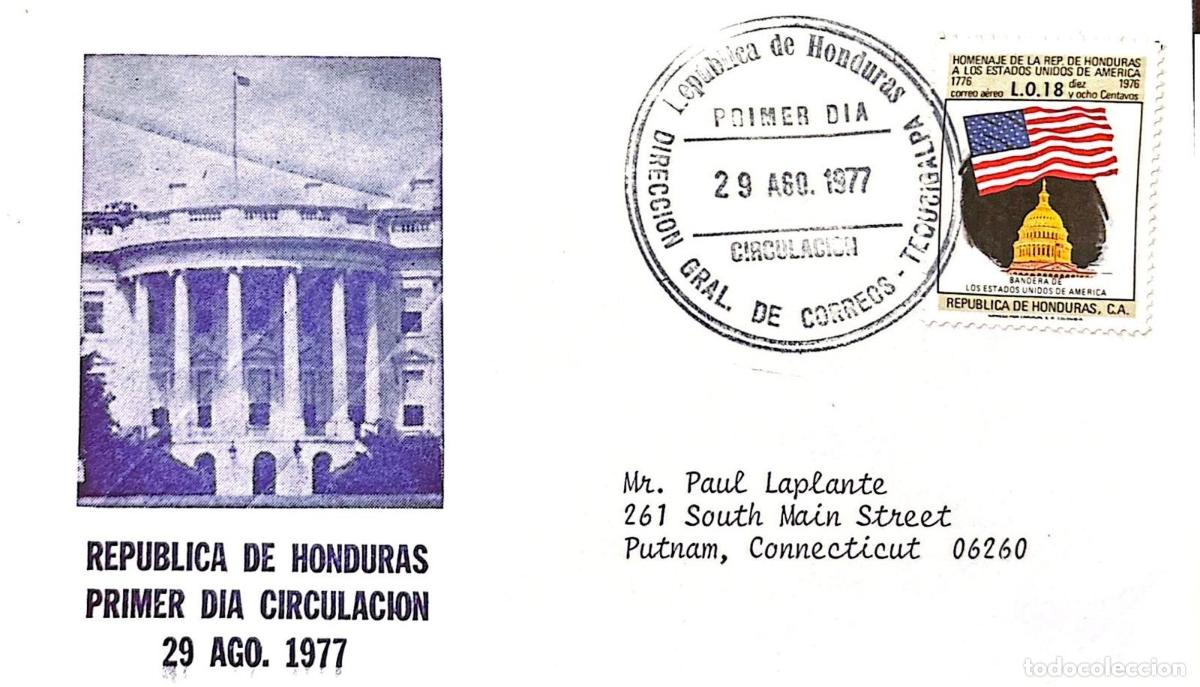 Timbres: CMI) 1977. HONDURAS. USA FLAG. FDC. FACADE OF THE WHITE HOUSE. SENT TO USA. XF