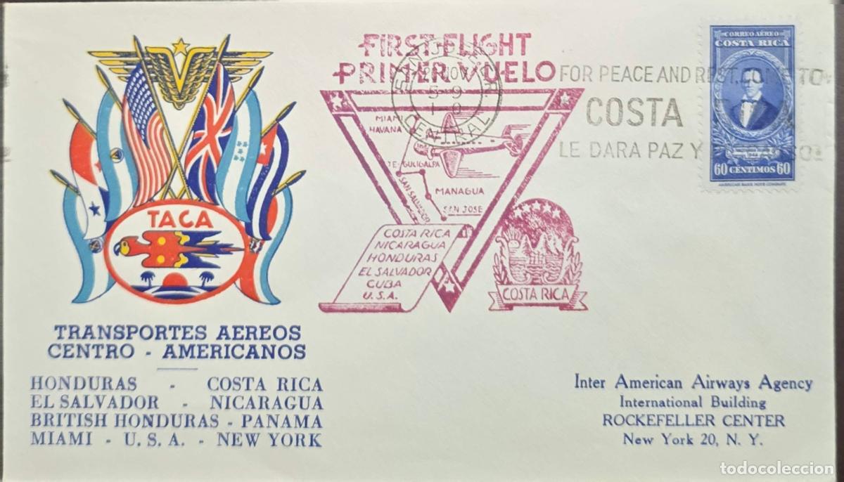 Selos: CMI) 1949. COSTA RICA. HISTORICAL FIGURE. FDC. FIRST TACA FLIGHT. COVER SENT TO THE USA. XF