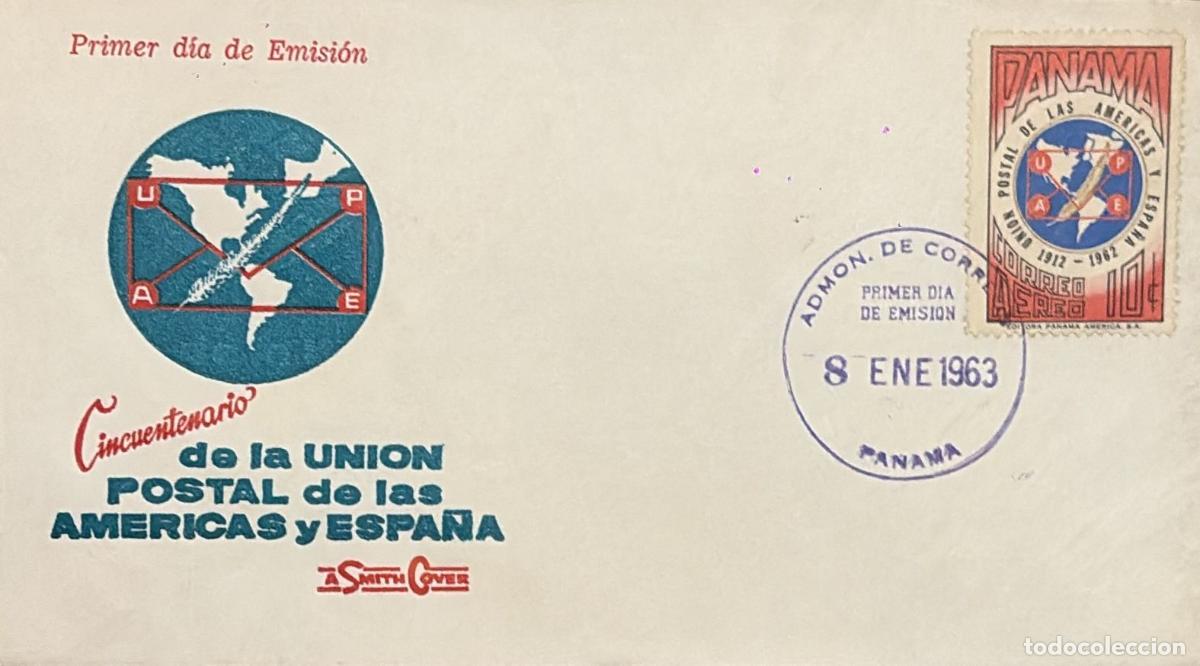 Sellos: CMI) 1963 PANAMA. OFFICIAL EMBLEM OF THE UPAE. FDC. 50TH ANNIVERSARY OF THE POSTAL UNION OF THE AMER