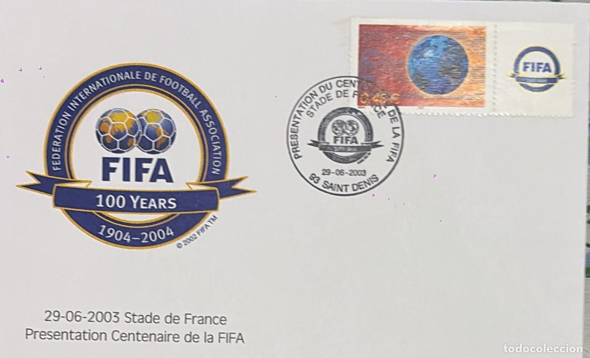 Sellos: CMI) 2003. FRANCE. EARTH GLOBE IN ORBIT. FDC. OFFICIAL EMBLEM OF THE FIFA CENTENARY. XF