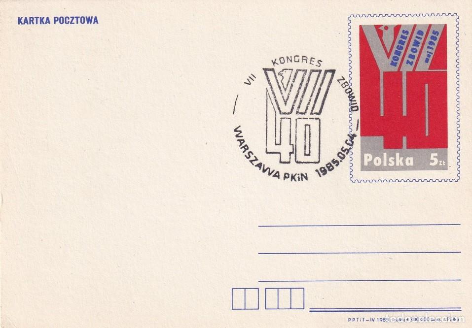 Sellos: Entero Polonia 1985 - VII Congreso de ZBoWiD Uni&oacute;n de Combatientes por la Libertad y la Democracia