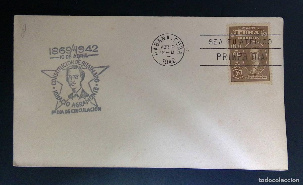 Stamps: CMI) 1942. CUBA. FDC. COMMEMORATING THE ANNIVERSARY OF THE CONSTITUTION OF GU&Aacute;IMARO; MAJOR GENERAL I