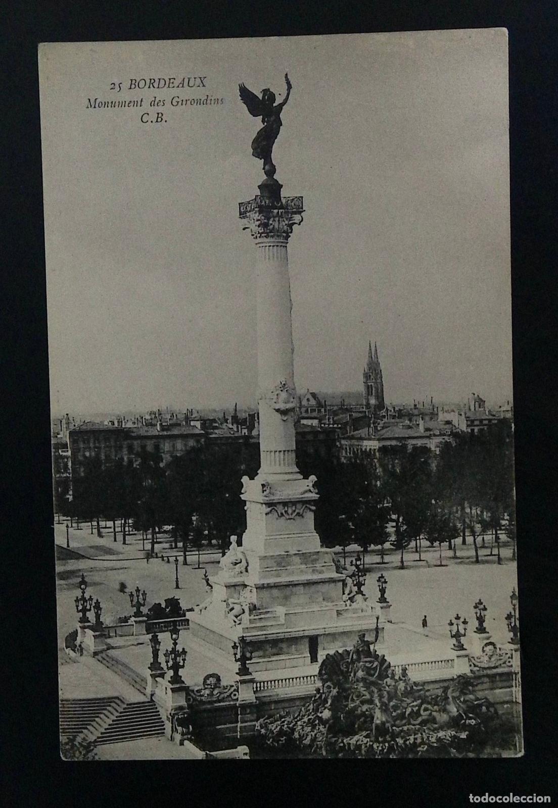 Sellos: CMI) 1910. FRANCE. ARCHITECTURE. HISTORIC VIEW OF THE GIRONDINS MONUMENT IN THE PLACE DES QUINCONCES