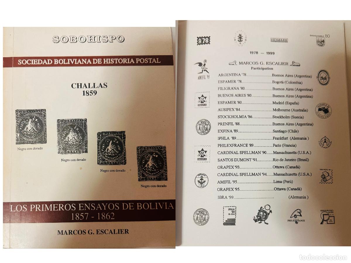 Sellos: CMI) 1978-1999. BOLIVIA. SOBOHISPO SOCIETY BOOK TITLED &rdquo;LOS PRIMEROS ENSAYOS DE BOLIVIA 1857-1862&rdquo; F