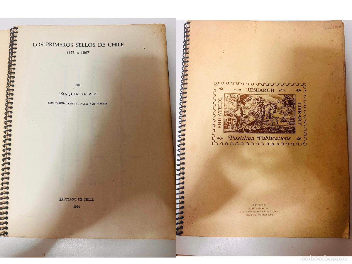 Sellos: CMI) 1964. CHILE. RESEARCH BOOK COVER TITLED &rdquo;LOS PRIMEROS SELLOS DE CHILE 1853 A 1867&rdquo;. BOOK. XF