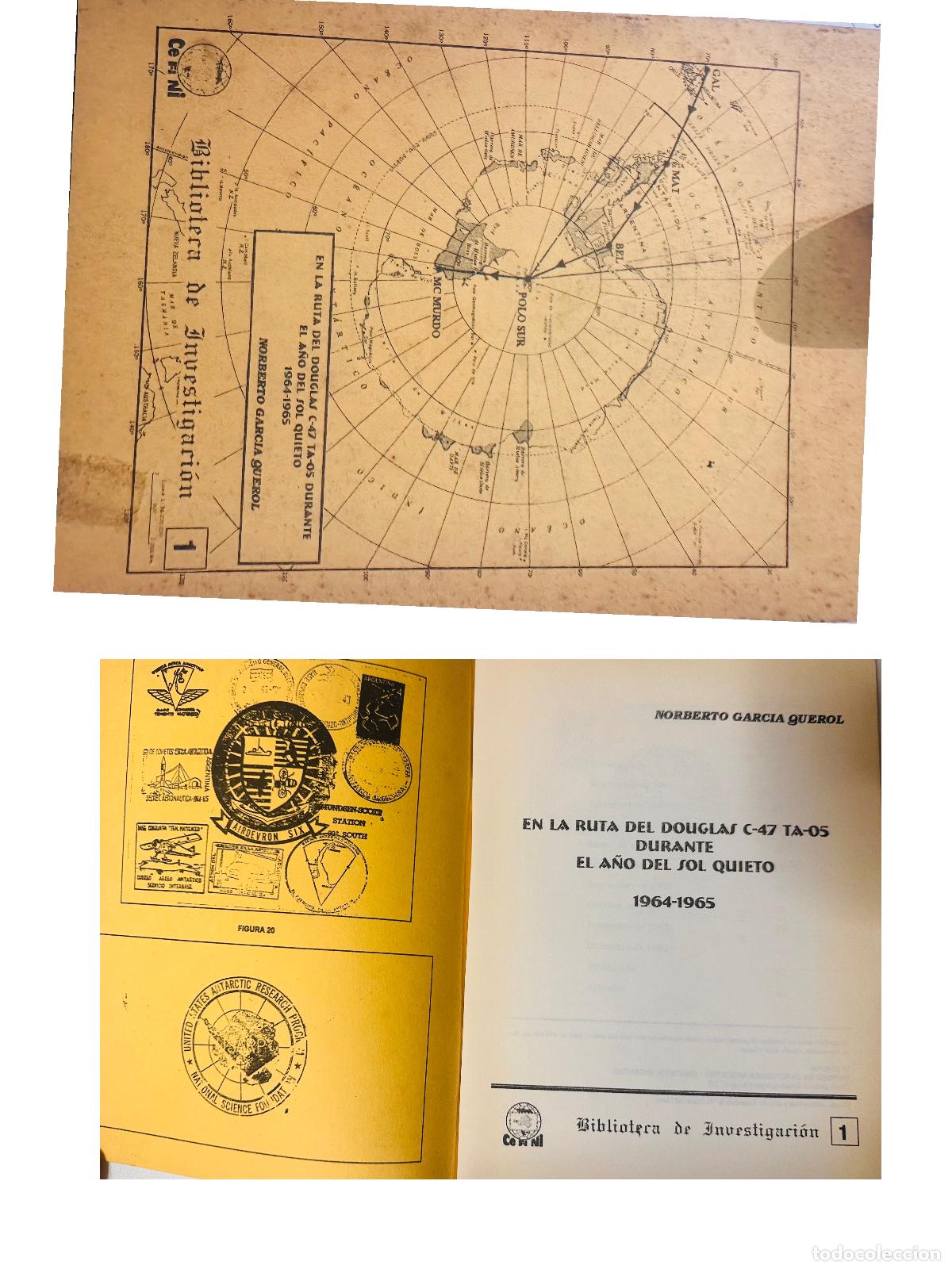 Selos: CMI) 1964-1965. ARGENTINA. SOUTH POLE COASTAL MAP AND RESEARCH INDEX TITLED &rdquo;EN LA RUTA DEL DOUGLAS