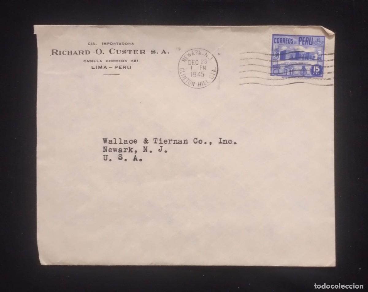 Sellos: TS) 1945 PERU, CANCELLATION STAMP, COVER SENT FROM LIMA TO NEW JERSEY,WITH THE NATIONAL ARCHAEOLOGIC
