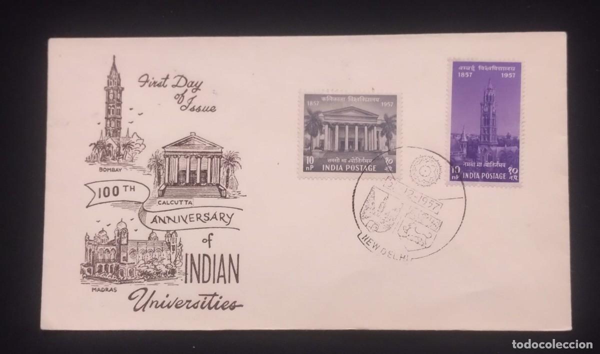 Sellos: TS) 1957 INDIA,FDC, 100TH ANNIVERSARY OF THE FIRST THREE UNIVERSITIES: BOMBAY, CALCUTTA, AND MADRAS.