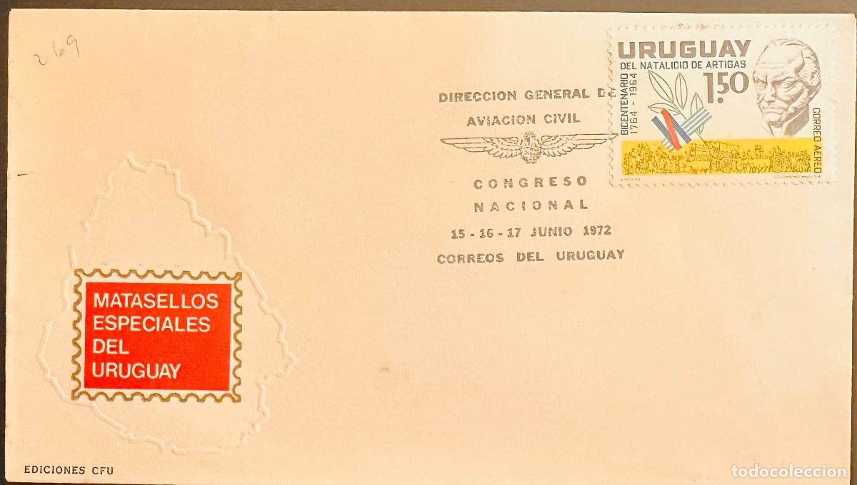 Selos: CMI) 1972. URUGUAY. STAMP FEATURING CIVIL AVIATION ARTIGAS PORTRAIT. FDC. DOMESTIC MAIL. XF