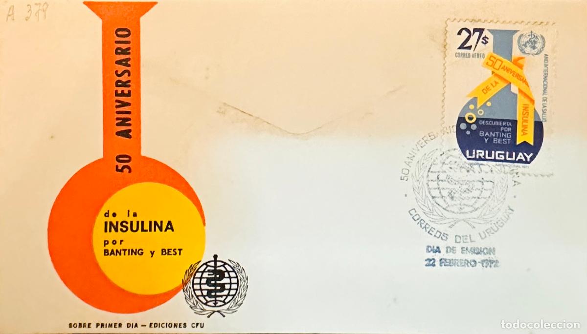 Stamps: CMI) 1972. URUGUAY. STAMP FEATURING AN OMS ROD OF ASCLEPIUS LOGO DESIGN. FDC. DOMESTIC MAIL. XF